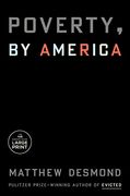 Poverty, by America (Random House Large Print) (en Inglés)