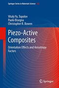 Piezo-Active Composites: Orientation Effects and Anisotropy Factors (Springer Series in Materials Science, 185) (en Inglés)