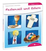 Fastenzeit und Ostern den Kindern erklärt (en Alemán)