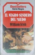 El Negro Sendero del Miedo