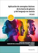 Aplicación de Conceptos Básicos de la Teoría de Género y del Lenguaje no Sexista 2. ª Edición (in Spanish)