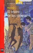 el tesoro de los cataros/ the treasure of the cathar