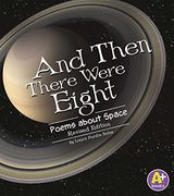 And Then There Were Eight: Poems About Space (Poetry) (en Inglés)
