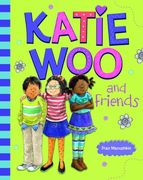 Katie woo and Friends