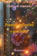 Poesias, Reflexes e Saudades (Ebook) (en Portugués)