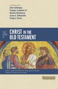 Five Views of Christ in the old Testament: Genre, Authorial Intent, and the Nature of Scripture (Counterpoints: Bible and Theology) (en Inglés)
