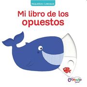 Mi libro de los opuestos