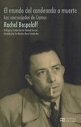 El Mundo del Condenado a Muerte: Las Encrucijadas de Camus
