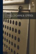 Hilltopper (1950) (en Inglés)