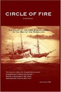 circle of fire: the story of the uss susquehanna in the war of the rebellion
