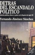 Detrás del escándalo político