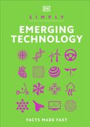 Simply Emerging Technology: Facts Made Fast (en Inglés)