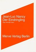 Der Eindringling / l' Intrus (en Alemán)