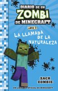 MINECRAFT DIARIO DE UN ZOMBI DE MINECRAFT LA LLAMADA DE LA N
