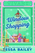 Window Shopping : the TikTok sensation! The perfect sexy winter romance (en Inglés)