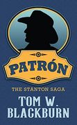 Patrón (Stanton Saga) (en Inglés)