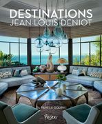 Jean-Louis Deniot: Destinations (en Inglés)