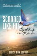 Scarred Like Him (en Inglés)
