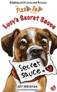 Lucy's Secret Sauce (en Inglés)