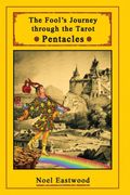 The Fool'S Journey Through the Tarot Pentacles (2) (en Inglés)
