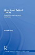 Brecht and Critical Theory: Dialectics and Contemporary Aesthetics (en Inglés)