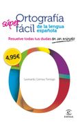 Ortografía Fácil de la Lengua Española.
