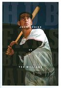 Hub Fans bid kid Adieu: John Updike on ted Williams: A Library of America Special Publication (en Inglés)