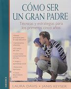 Como ser un Gran Padre