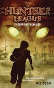 A Conspiracy Revealed (Hunter'S League) (en Inglés)