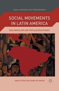 Social Movements in Latin America: Neoliberalism and Popular Resistance (en Inglés)