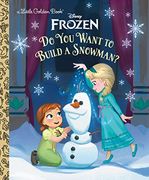 Do you Want to Build a Snowman? (Disney Frozen) (Little Golden Book) (en Inglés)