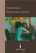 desorden moral/ moral disorder