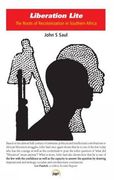 Liberation Lite: The Roots of Recolonization in Southern Africa 