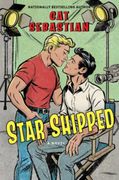 Star Shipped. A Novel