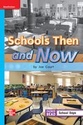 Reading Wonders Leveled Reader Schools Then and Now: On-Level Unit 3 Week 4 Grade 1 (en Inglés)