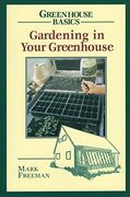 gardening in your greenhouse