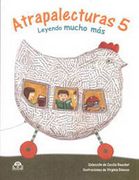 Atrapalecturas 5, Leyendo Mucho más (in Spanish)
