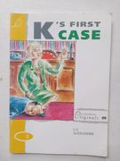 K's First Case (Longman Originals)