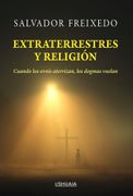 EXTRATERRESTRES Y RELIGION (en Castellano)