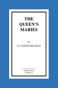 The Queen's Maries (en Inglés)