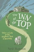 The Inn at the Top: Tales of Life at the Highest Pub in Britain (en Inglés)