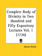 complete body of divinity in two hundred and fifty expository lectures part 1 (en Inglés)