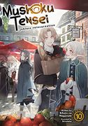 Mushoku Tensei: Jobless Reincarnation (Light Novel) Vol. 10 (en Inglés)
