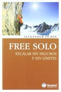 Free Solo: Escalar sin Seguros y sin Límites