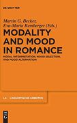 Modality and Mood in Romance (Linguistische Arbeiten) (en Inglés)