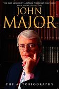 John Major: The Autobiography (en Inglés)