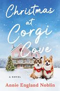 Christmas at Corgi Cove: A Novel (en Inglés)