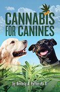 Cannabis for Canines (en Inglés)