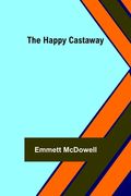 The Happy Castaway (en Inglés)