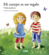 Mi Cuerpo es un Regalo